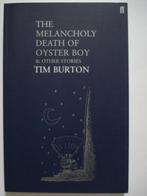 Tim Burton The Melancholy Death of Oyster Boy & Other Storie, Verzenden, Zo goed als nieuw, Tim Burton