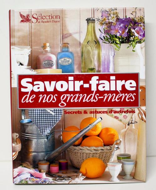 savoir-faire de nos grands mères_ISBN 2709814978, Boeken, Hobby en Vrije tijd, Zo goed als nieuw, Overige onderwerpen, Ophalen of Verzenden