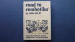 Road to rembetika Griekse liedjes, muziek en songteksten, Ophalen, Gelezen