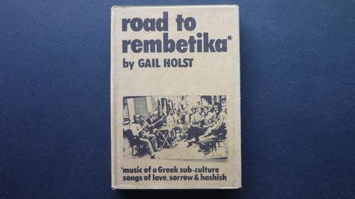 Road to rembetika Griekse liedjes, muziek en songteksten, Boeken, Overige Boeken, Gelezen, Ophalen
