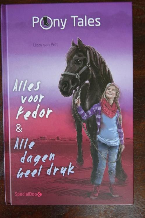 Pony Tales : Alles voor Fedor en Alle dagen heel druk, Boeken, Kinderboeken | Jeugd | 10 tot 12 jaar, Gelezen, Fictie, Ophalen of Verzenden
