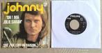 Johnny Hallyday - 2 singles, Cd's en Dvd's, Vinyl Singles, Gebruikt, Overige genres, 7 inch, Single