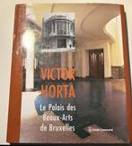 Victor Horta - Palais des Beaux-Arts de Bruxelles, Livres, Comme neuf, Enlèvement ou Envoi