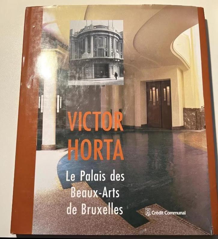 Victor Horta - Palais des Beaux-Arts de Bruxelles, Boeken, Kunst en Cultuur | Architectuur, Zo goed als nieuw, Ophalen of Verzenden