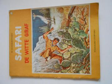 Safari 7. De witte giraf . 1ste druk 1971