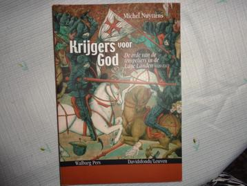 Michel Nuyttens  Krijgers voor God (tempeliers 1120-1312), Autres régions, Enlèvement ou Envoi, 14e siècle ou avant, Michel Nuyttens