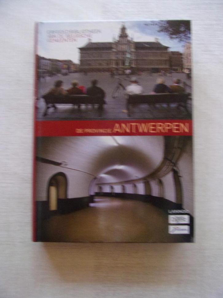 DE PROVINCIE ANTWERPEN (erfgoed bibliotheek vd Belg.gemeent, Boeken, Geschiedenis | Stad en Regio, Zo goed als nieuw, Ophalen of Verzenden