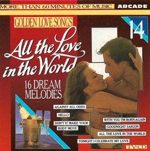 Golden Love Songs Volume 14 - All The Love In The World, CD & DVD, CD | Compilations, Comme neuf, Pop, Enlèvement ou Envoi