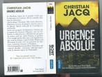 Christian Jacq : Urgence absolue, Ophalen of Verzenden, Zo goed als nieuw, Christian jacq, België