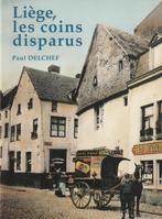Liège, les coins disparus Paul Delchef