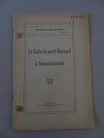 Brabantse folklore 1923 Sint Bernarduskapel Steenokkerzeel, Boeken, Verzenden, 20e eeuw of later, Zo goed als nieuw