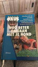Martin Gaus - Nog beter omgaan met je hond, Enlèvement ou Envoi, Martin Gaus