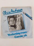Chris Andrews - Yesterday Man / Carole Ok (Jubox), Ophalen of Verzenden, Pop