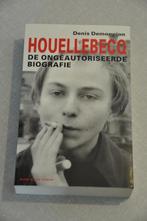 Denis Demonpion - Biografie Houellebecq, Ophalen