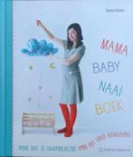 Mama, baby, naaiboek, om te naaien voor je baby, Boeken, Hobby en Vrije tijd, Ophalen of Verzenden, Zo goed als nieuw