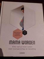 Boek "mama worden" van mamabaas, Ophalen, Zo goed als nieuw