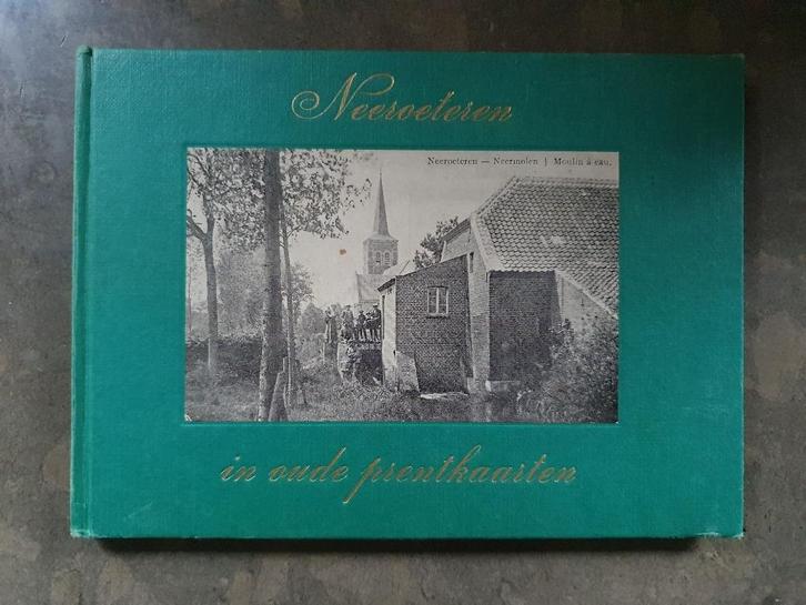 Boekje: Neeroeteren in oude prentkaarten, Boeken, Geschiedenis | Stad en Regio, Zo goed als nieuw, 20e eeuw of later, Verzenden