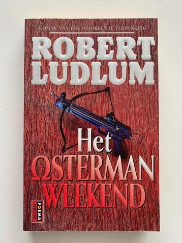 Robert Ludlum, Het Osterman weekend, in perfecte staat