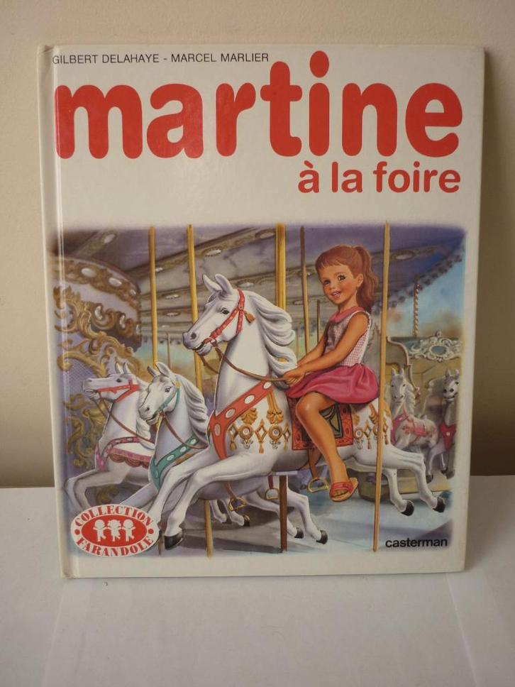 BD - Martine à la foire - Édition Casterman 1987, Livres, BD, Enlèvement ou Envoi