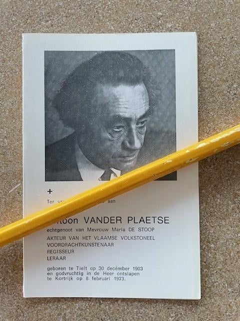 Vlaams Nationalist/Acteur/Regisseur Antoon Vander Plaetse, Verzamelen, Bidprentjes en Rouwkaarten, Ophalen of Verzenden, Bidprentje