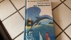 Het dolfijnenkind, Boeken, Ophalen of Verzenden, Gelezen