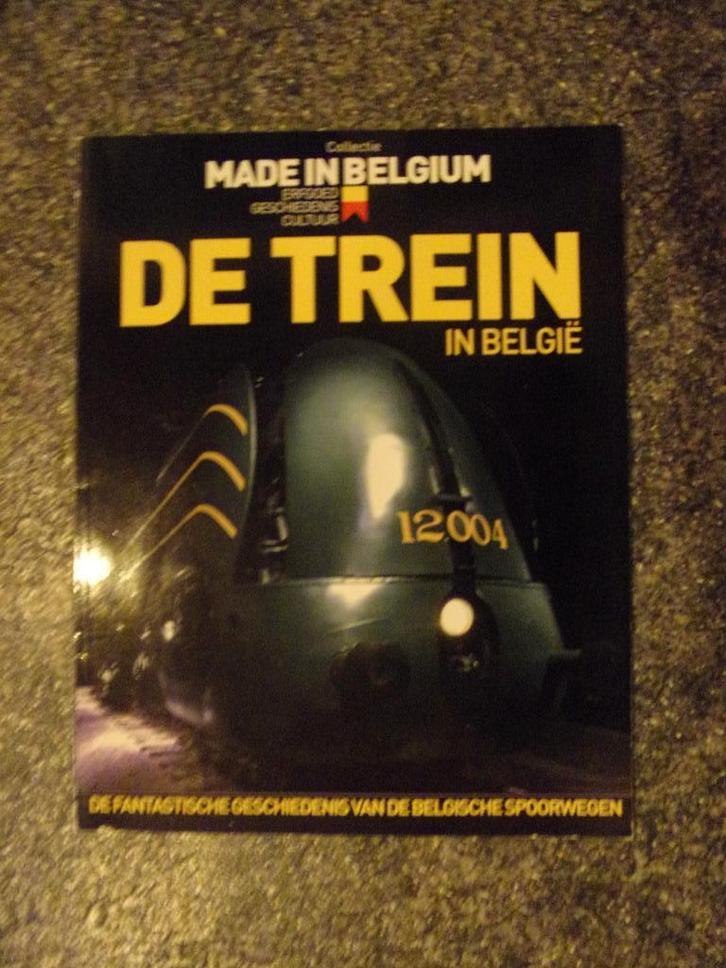 DE TREIN IN BELGIE (=geschiedenis vd Belg.spoorwegen), Boeken, Geschiedenis | Nationaal, Zo goed als nieuw, Ophalen of Verzenden