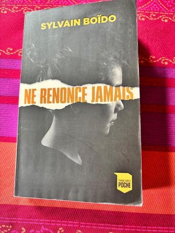 Ne renonce jamais – Sylvain Boïdo beschikbaar voor biedingen