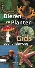 Dieren en plantengids voor onderweg /Tirion, Boeken, Ophalen of Verzenden, Zo goed als nieuw