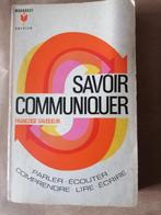 GAUQUELIN FRANCOISE‎ - ‎SAVOIR COMMUNIQUER‎, Livres, Psychologie, Utilisé, Enlèvement ou Envoi