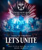 2 places tickets Tomorrowland samedi 18, Tickets en Kaartjes