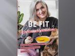Be Fit, Be awesome 2, Boeken, Tapas, Hapjes en Dim Sum, Laura Van den Broeck, Ophalen of Verzenden, Zo goed als nieuw