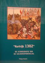"Kortrijk 1302 ". De iconografie van de Guldensporenslag, Boeken, Geschiedenis | Nationaal, Ophalen of Verzenden