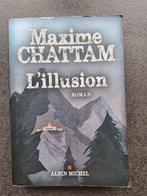 Maxime Chattam - L'illusion, Ophalen, Europa overig, Maxime CHATTAM, Zo goed als nieuw