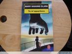Je hoort bij mij, Mary Higgins Clark, Ophalen of Verzenden, Gelezen