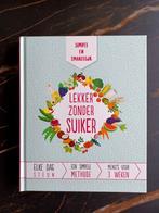 Vanessa Bedjaï-Haddad - Lekker zonder suiker, Boeken, Ophalen of Verzenden, Nieuw