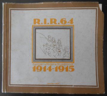 1914-1915 - R.I.R.64 Belgien-Polen-Russland, Boeken, Oorlog en Militair, Ophalen of Verzenden, Gelezen