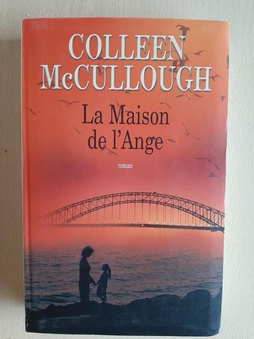 La maison de l'ange - Colleen Mccullough (grand format), Livres, Romans, Comme neuf, Amérique, Enlèvement ou Envoi