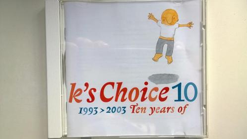 K's Choice - 10 (1993 - 2003 Ten Years Of), CD & DVD, CD | Rock, Comme neuf, Pop rock, Envoi