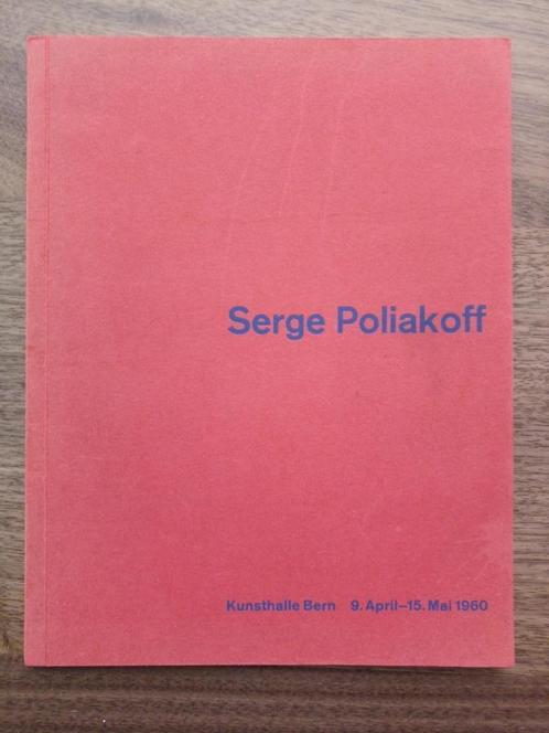 Serge Poliakoff. Werke von 1937-1960, Kunsthalle Bern 1960, Boeken, Kunst en Cultuur | Beeldend, Gelezen, Schilder- en Tekenkunst