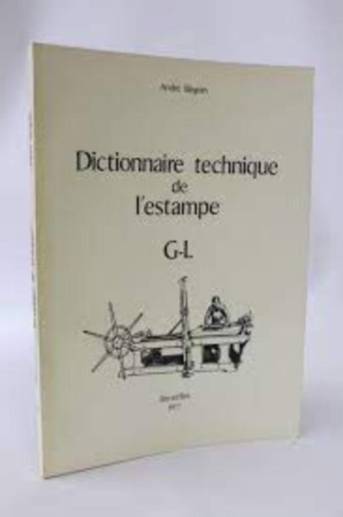 Dictionnaire technique de l'estampe.Vol. 2. G-L André Béguin, Livres, Art & Culture | Arts plastiques, Autres sujets/thèmes, Enlèvement ou Envoi
