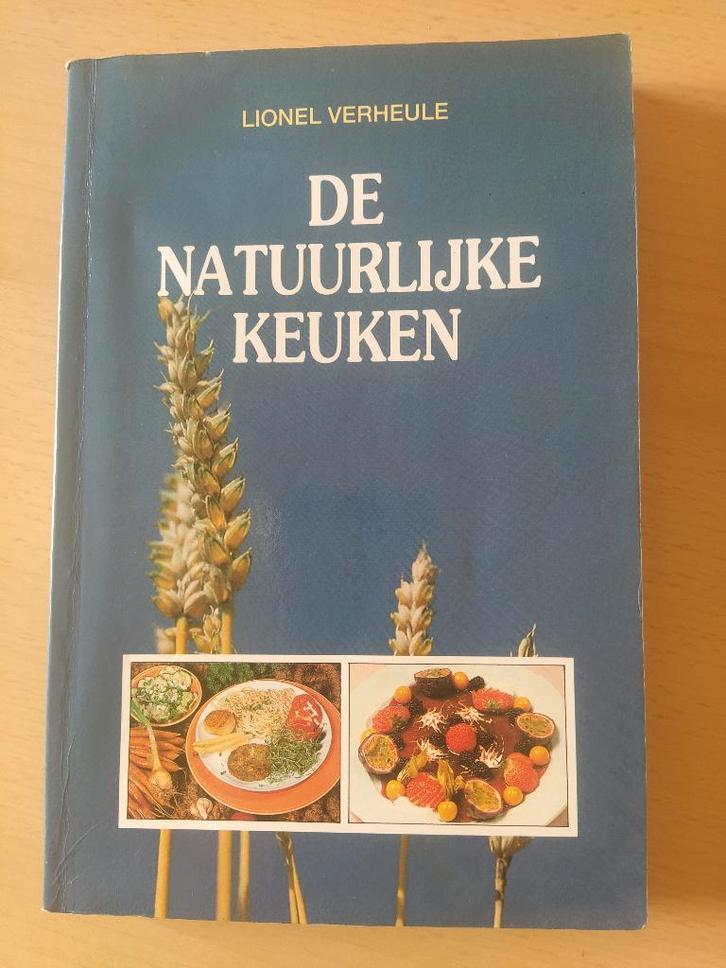 boek: de natuurlijke keuken/Lionel Verheule, Boeken, Gezondheid, Dieet en Voeding, Gelezen, Dieet en Voeding, Ophalen of Verzenden