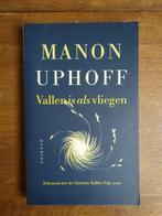 Vallen is als vliegen / Manon Uphoff, Boeken, Romans, Nieuw, Ophalen of Verzenden