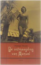 De ontmaagding van Manuel - Manuel Vicent, Ophalen of Verzenden, Nieuw, België
