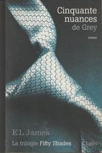 La trilogie Fifty Shades I Cinquante nuances de Grey roman, Boeken, Ophalen of Verzenden, Europa overig, EL James, Zo goed als nieuw
