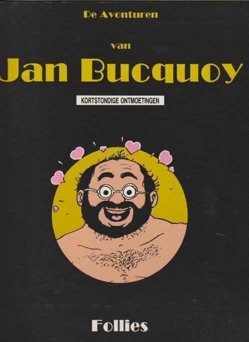JAN BUCQUOY "KORTSTONDIGE ONTMOETINGEN" SEXPARODIE VAN 1990, Boeken, Stripverhalen, Zo goed als nieuw, Eén stripboek, Ophalen of Verzenden
