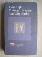 340 - Een hongerkunstenaar en andere verhalen - Franz Kafka, Boeken, Ophalen of Verzenden, Zo goed als nieuw, Franz Kafka