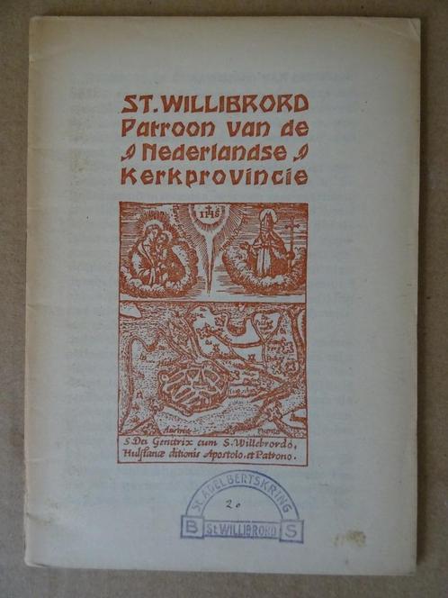 St. Willibrord Patroon van de Nederlandse kerkprovincie 1950, Antiek en Kunst, Antiek | Boeken en Manuscripten, Ophalen of Verzenden