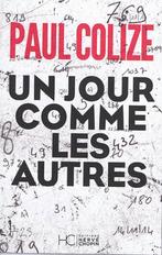 Paul COLIZE " Un jour comme les autres ", Enlèvement ou Envoi