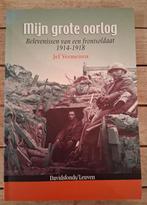 Mijn grote oorlog: belevenissen van een frontsoldaat 14-18, Boeken, Ophalen of Verzenden