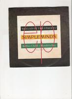 Simple Minds - Ballad of the Street - Belfast Child + Mandel, Cd's en Dvd's, Pop, Gebruikt, Ophalen of Verzenden, 7 inch